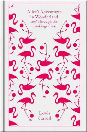 Produktbild: Alice's Adventures in Wonderland and Through the Looking Glass (Penguin Clothbound Classics)