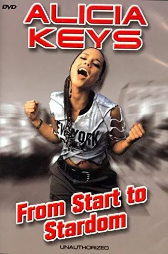 Produktbild: Alicia Keys - From Start To Stardom/Unauthorized