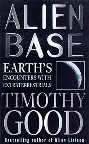 Produktbild: Alien Base: Earth's encounters with Extraterrestrials