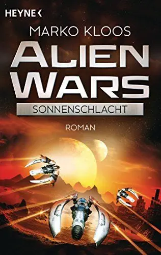 Produktbild: Alien Wars - Sonnenschlacht (3): Roman