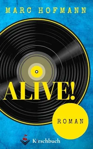 Produktbild: Alive!: Roman