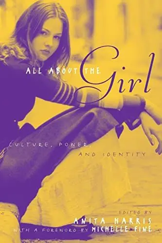 Produktbild: All About the Girl: Culture, Power, and Identity