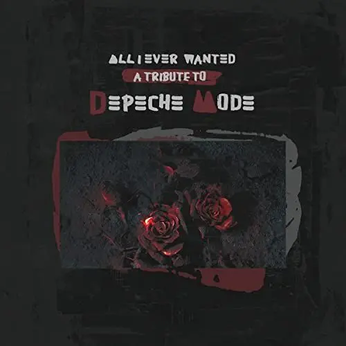 Produktbild: All I Ever Wanted - a Tribute to Depeche Mode (Musikkassette)