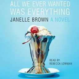 Produktbild: All We Ever Wanted Was Everything