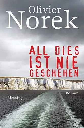 Produktbild: All dies ist nie geschehen: Roman