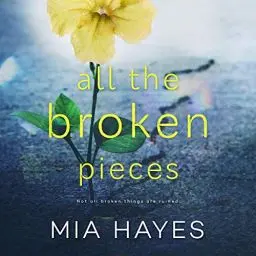 Produktbild: All the Broken Pieces: A Waterford Novel, Book 2