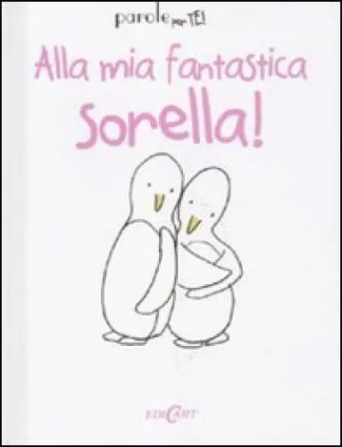 Produktbild: Alla mia fantastica sorella!