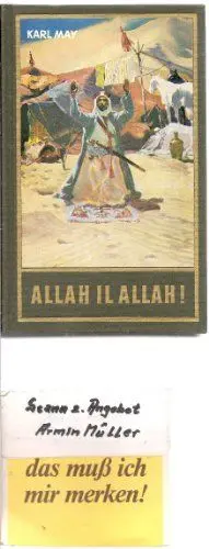 Produktbild: Allah il Allah. Reiseerzählung: Reiseerzählung Band 60 der Gesammelten Werke (Karl Mays Gesammelte Werke)