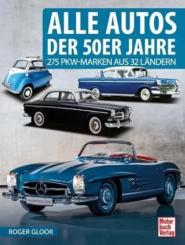 Produktbild: Alle Autos der 50er Jahre: 275 PKW-Marken aus 32 Ländern