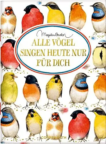 Produktbild: Alle Vögel singen heute nur für dich (Schöne Grüße)