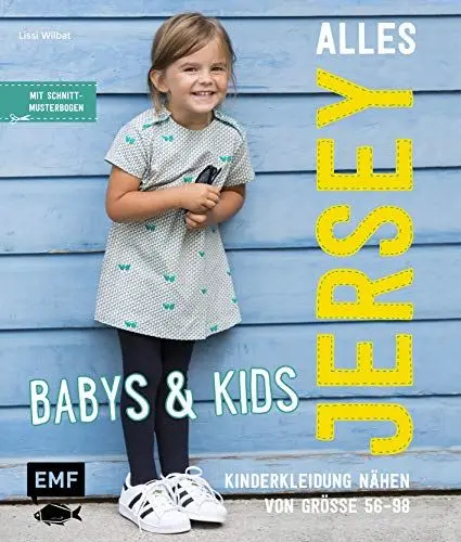 Produktbild: Alles Jersey – Babys & Kids: Kinderkleidung nähen: Alle Modelle in Größe 56-98 - Mit Schnittmusterbogen