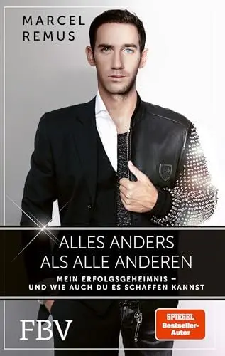 Produktbild: Alles anders als alle anderen: Mein Erfolgsgeheimnis – und wie auch du es schaffen kannst