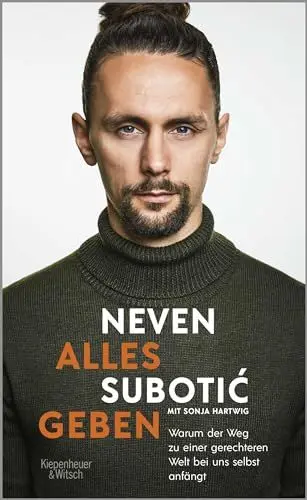 Produktbild: Alles geben: Warum der Weg zu einer gerechteren Welt bei uns selbst anfängt | Nominiert zum Fußballbuch des Jahres 2022