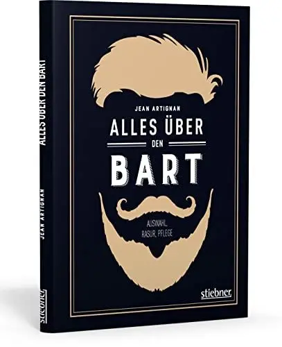 Produktbild: Alles über den Bart: Auswahl, Rasur, Pflege