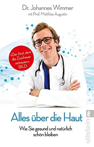 Produktbild: Alles über die Haut: Wie Sie gesund und natürlich schön bleiben