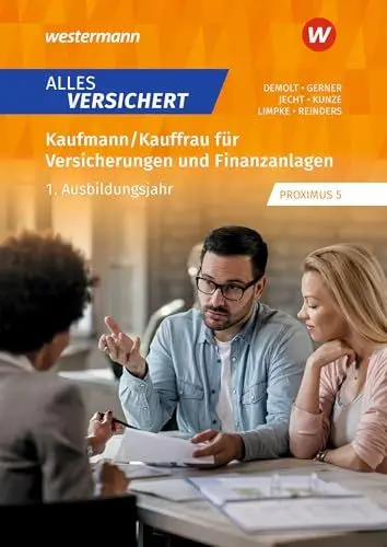 Produktbild: Alles versichert: Kaufmann/Kauffrau für Versicherungen und Finanzanlagen 1. Ausbildungsjahr Schülerband (Kaufmann/-frau für Versicherungen und Finanzanlagen)