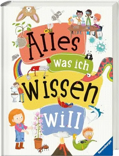 Produktbild: Alles was ich wissen will - ein Lexikon für Kinder ab 5 Jahren (Ravensburger Lexika)·· Kinderlexikon für Kindergarten und Grundschule