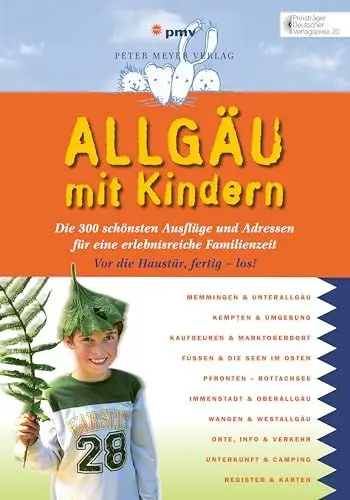 Produktbild: Allgäu mit Kindern: Die 300 schönsten Ausflüge und Adressen für eine erlebnisreiche Familienzeit (Freizeiführer mit Kindern) (Freizeitführer mit Kindern)