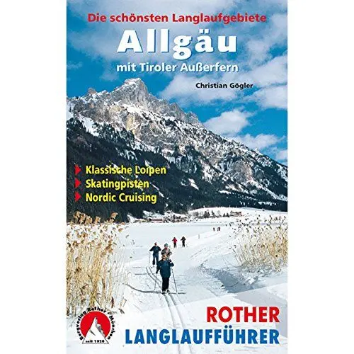 Produktbild: Allgäu mit Tiroler Außerfern: Die schönsten Langlaufgebiete (Rother Langlaufführer)