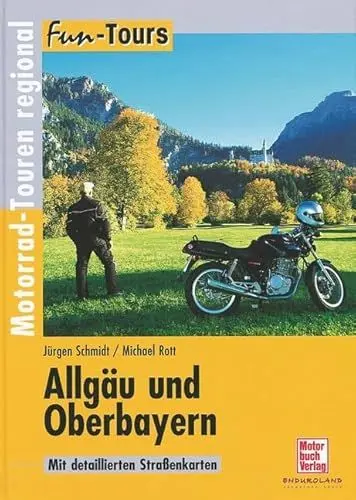 Produktbild: Allgäu und Oberbayern: Motorrad-Touren regional (Fun-Tours)