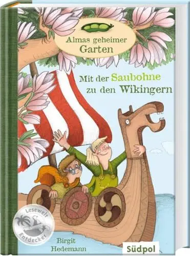 Produktbild: Almas geheimer Garten – Mit der Saubohne zu den Wikingern