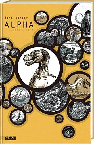 Produktbild: Alpha (Die große Erzählung 1): Directions | Graphic Novel über die Evolution des Universums und das Aussterben der Dinosaurier – mit Sonderfarben und Lesebändchen