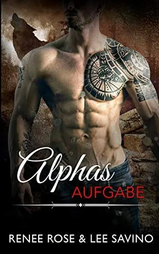 Produktbild: Alphas Aufgabe (Bad-Boy-Alphas-Serie, Band 8)