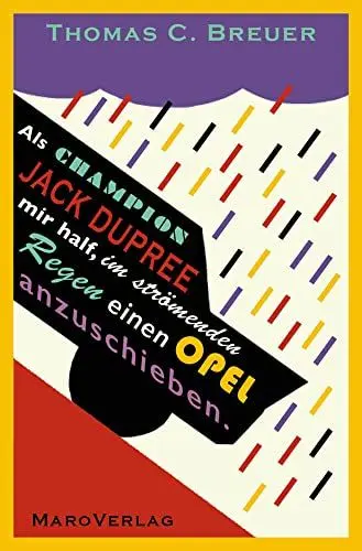 Produktbild: Als Champion Jack Dupree mir half, im strömenden Regen einen Opel anzuschieben