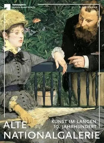 Produktbild: Alte Nationalgalerie: Kunst im langen 19. Jahrhundert