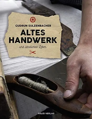 Produktbild: Altes Handwerk und ländlisches Leben