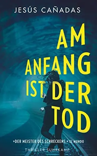 Produktbild: Am Anfang ist der Tod: Thriller | Eine fantastische Mischung aus Polizei- und Horrorroman in der Hauptstadt (suhrkamp taschenbuch)