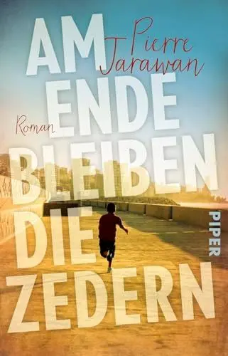 Produktbild: Am Ende bleiben die Zedern: Roman | Ein bewegender Familienroman zwischen Libanon und Deutschland