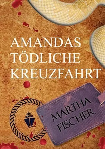 Produktbild: Amandas tödliche Kreuzfahrt (Amanda-Lipton-Reihe, Band 1)