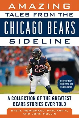 Produktbild: Amazing Tales from the Chicago Bears Sideline: A Collection of the Greatest Bears Stories Ever Told