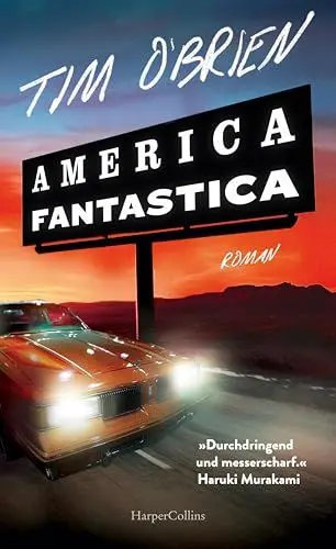 Produktbild: America Fantastica: Roman | Beißend komische Satire | »Durchdringend und messerscharf.« Haruki Murakami | In den Top 5 der Krimibestenliste von Deutschlandfunk Kultur
