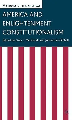 Produktbild: America and Enlightenment Constitutionalism (Studies of the Americas)