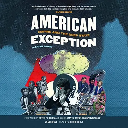 Produktbild: American Exception: Empire and the Deep State