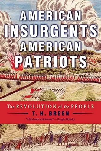 Produktbild: American Insurgents, American Patriots: The Revolution of the People