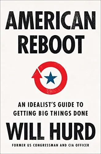 Produktbild: American Reboot: An Idealist's Guide to Getting Big Things Done