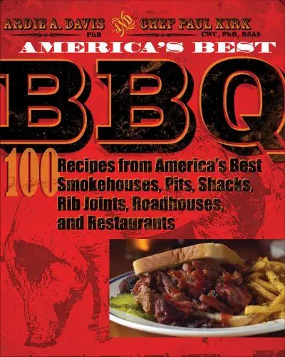 Produktbild: America's Best BBQ: 100 Recipes from America's Best Smokehouses, Pits, Shacks, Rib Joints, Roadhouses, and Restaurants