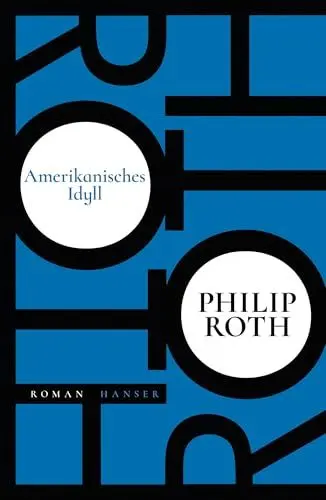 Produktbild: Amerikanisches Idyll: Roman