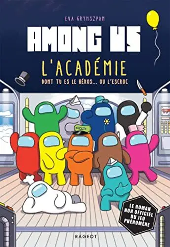 Produktbild: Among Us - L'Académie dont tu es le héros... ou l'escroc: L'Académie dont tu es le héros... ou l'escroc