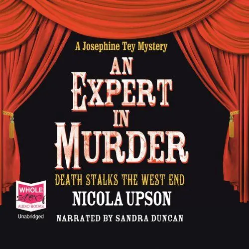 Produktbild: An Expert In Murder: Josephine Tey Series, Book 1