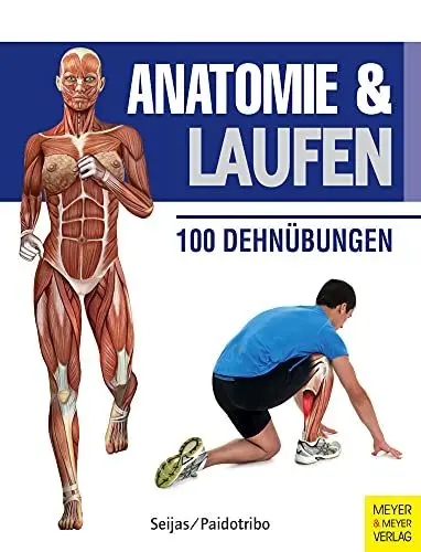 Produktbild: Anatomie & Laufen (Anatomie & Sport, Band 3): 100 Dehnübungen