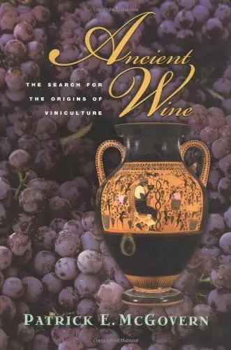Produktbild: Ancient Wine: The Search for the Origins of Viniculture