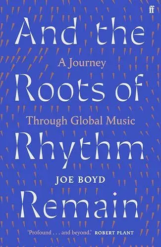 Produktbild: And the Roots of Rhythm Remain: A Journey Through Global Music