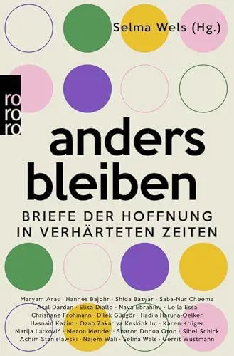 Produktbild: anders bleiben: Briefe der Hoffnung in verhärteten Zeiten