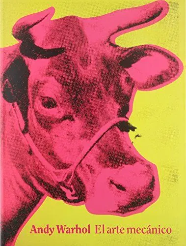 Produktbild: Andy Warhol, El arte mecánico