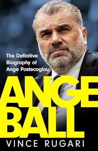 Produktbild: Angeball: The Definitive Biography of Ange Postecoglou