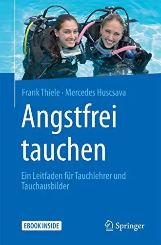 Produktbild: Angstfrei tauchen: Ein Leitfaden für Tauchlehrer und Tauchausbilder